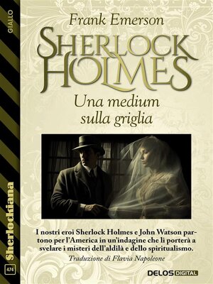 cover image of Sherlock Holmes Una medium sulla griglia